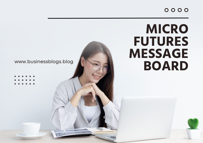 micro futures message board