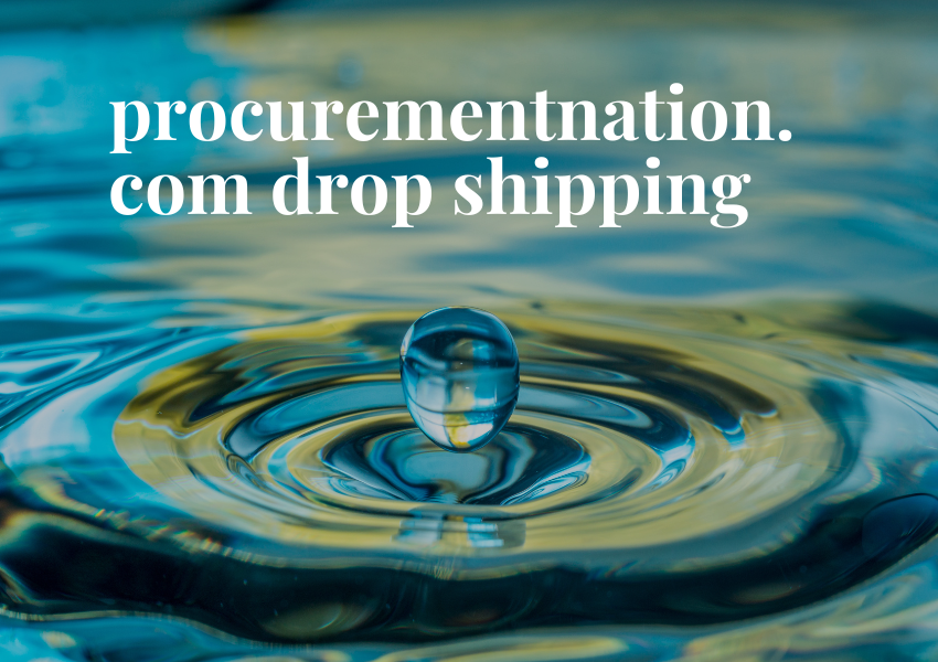 procurementnation.com drop shipping