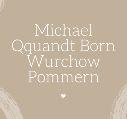 michael quandt born wurchow pommern